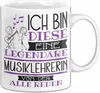 Musiklehrerin Tasse Geschenk Ich Bin Diese Eine Legendäre Produktbild-Vorschau 1