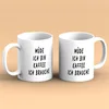 Huuraa Kaffeetasse Müde ich bin Kaffee ich brauche Geschenk Produktbild-Vorschau 2