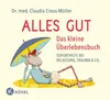 Alles gut - Das kleine Überlebensbuch Anteprima dell’immagine prodotto 1