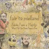 Fair To Midland - Fables From A Mayfly: What I Tell You 3 Podgląd zdjęcia produktu 3
