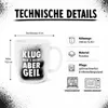 Tazza in porcellana con scritta Klug Wars Nicht Aber Geil Anteprima dell’immagine prodotto 6