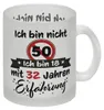 50. Geburtstag Glas Tasse mit lustigem Spruch: 18 mit Produktbild-Vorschau 1