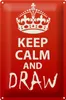 Blechschild Spruch 20x30cm Keep Calm and draw Produktbild-Vorschau 2