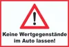 Keine Wertgegenstände im Auto lassen! A0 (841x1189mm) Produktbild-Vorschau 1