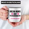 Trendation - Hunde Tasse Spruch Geschenk Hunde-Mama Witzig Produktbild-Vorschau 2