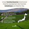 Ceremonial Grade Matcha – Reines handgemahlenes Matcha Produktbild-Vorschau 3