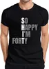 40 Geburtstag Geschenk So Happy I'm Forty lustig 40er Produktbild-Vorschau 1
