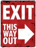 Exit this way out Metallschild XXL in 28x38 cm mit Pfeil Produktbild-Vorschau 1