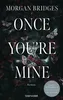 Once You're Mine Produktbild-Vorschau 1