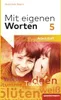 Mit eigenen Worten 5. Arbeitsheft. Realschulen. Bayern Podgląd zdjęcia produktu 2