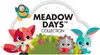 A marketing image featuring cartoon animals and text related to a 'Meadow Days Collection'. Voir les images du produit