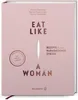Eat like a Woman Produktbild-Vorschau 2