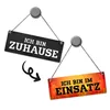Feuerwehrmann ist im Einsatz oder Zuhause Wendeschild mit Produktbild-Vorschau 2