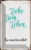 vianmo Blechschild 18x12 cm liebe dein Leben tue was willst Produktbild-Vorschau 1