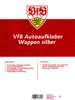 VfB Stuttgart Autoaufkleber Wappen silber 21x21 cm Produktbild-Vorschau 2