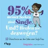 95 % meiner Socken sind Single - Und? Heulen sie deswegen? Produktbild-Vorschau 1