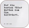 Mr. & Mrs. Panda Tischuntersetzer Nur die besten Väter... - Produktbild-Vorschau 1