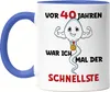 Vor 40 Jahren War Ich Mal Der Schnellste Tasse Blau 40. Produktbild-Vorschau 1