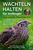 Wachteln halten für Anfänger Produktbild-Vorschau 3