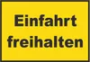 Einfahrt freihalten Schild gelb-schwarz A4 (210x297mm) Produktbild-Vorschau 1