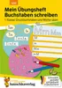 Mein Übungsheft Buchstaben schreiben lernen 1. Klasse: Produktbild-Vorschau 1