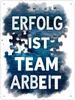 Erfolg ist Teamarbeit Metallschild XL in 21x28 cm Produktbild-Vorschau 1