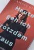 Heute geh ich trotzdem raus Produktbild-Vorschau 7