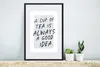 MuchoWow® Gerahmtes Poster Zitate - Eine Tasse Tee ist Produktbild-Vorschau 4