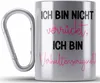 Trendation - Edelstahl Tasse Karabiner mit Spruch für Produktbild-Vorschau 1