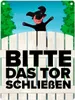 Bitte das Tor schließen Metallschild in 15x20 cm mit Produktbild-Vorschau 1