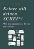 Keiner Will Deinen Schei* Produktbild-Vorschau 1