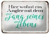 Blechschild Spruch 18x12cm hier wohnt Angler mit dem Fang Produktbild-Vorschau 1