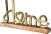 Home Aufsteller Schriftzug H17cm Metall Gold Holz Deko Produktbild-Vorschau 1