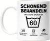 Schonend Behandeln Das Gute Stück ist 60 Tasse Weiß Produktbild-Vorschau 1