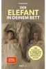 Der Elefant in deinem Bett - Der Schlüssel zu mehr Lust und Anteprima dell’immagine prodotto 1