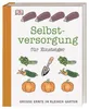 Selbstversorgung für Einsteiger Produktbild-Vorschau 1