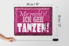 Blechschild Mir reicht`s ich geh tanzen, 40 x 30 cm, Produktbild-Vorschau 5
