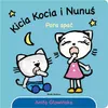 Książka Kicia Kocia i Nunuś. Pora spać! Anita Głowińska Podgląd zdjęcia produktu 1