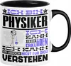 Physiker Geschenk Tasse Geschenkidee für Physiker Produktbild-Vorschau 1