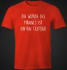 Lustiges Herren T-Shirt mit Spruch Die Würde des Mannes ist Produktbild-Vorschau 2
