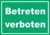 Betreten verboten Schild grün-weiß A6 (105x148mm) Produktbild-Vorschau 1
