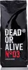 DEAD OR ALIVE COFFEE Espresso No3 - Starke Espressobohnen Produktbild-Vorschau 1