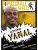 Mein Fußballheld Lamine Yamal - Seine Geschichte, seine Voir les images du produit 2