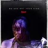 We Are Not Your Kind Produktbild-Vorschau 1