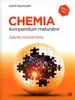 Chemia Kompendium Maturalne Zakres Rozszerzony 440 stron Podgląd zdjęcia produktu 1