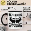 Schweden Tasse Geschenk Ich Muss Gar Nix Ich Muss Nur Nach Produktbild-Vorschau 3
