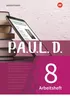 P.A.U.L. D. (Paul) 8. Arbeitshft. Für Gymnasien und Produktbild-Vorschau 1