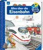 Wieso Weshalb Warum Alles über die Eisenbahn Voir les images du produit 1