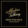 Modern Talking - Back For Gold (The New Versions) (CD) Anteprima dell’immagine prodotto 1