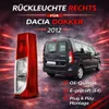 Rückleuchte Heckleuchte Rücklicht Rechts Für Dacia Dokker Produktbild-Vorschau 1